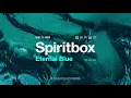 Spiritbox - Eternal Blue