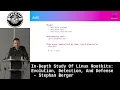 In-Depth Study Of Linux Rootkits Evolution Detection And Defense - Stephan Berger