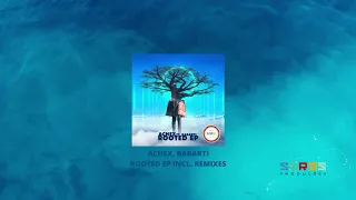 achex ft babarti rooted mr norble guy afro tech mix 