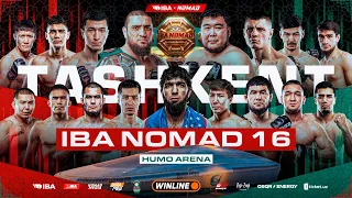 IBA NOMAD 16: LIVE FROM TASHKENT, UZBEKISTAN | OCTOBER 17 | WHERE CHAMPIONS ARE BORN
