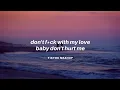 Download Lagu don't f*ck with my love baby don't hurt me (tiktok version) lyrics | don't x what is love [mashup]