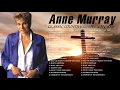 Download Lagu Classic Country Gospel Anne Murray - Anne Murray Greatest Hits - Anne Murray Gospel Songs Album
