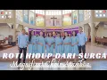 ROTI HIDUP DARI SURGA || MAGNIFICAT CHOIR ATAMBUA