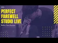 Download Lagu Dora And Dreamland - Perfect Farewell - Studio Live Session