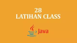 Latihan Class OOP Java Bahasa Indonesia