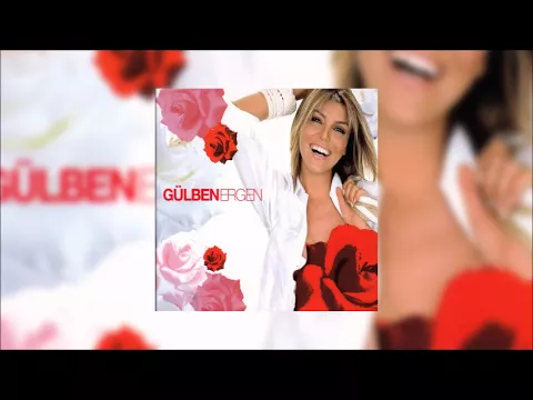 Download MP3 Gülben Ergen - Lay La Lay Lalay