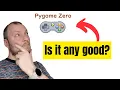 Is Pygame Zero good for writing games Professional programmer viewpoint