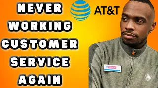 I M NEVER WORKING in CUSTOMER SERVICE AGAIN AT T Story