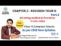 Chapter 2 Revision Tour 2 Part 2 String Method and Functions Class 12 CS CBSE New Syllabus