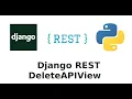Django rest first application Delete Post DestroyAPIView Part 5