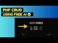Create a Complete PHP CRUD System Using FREE AI No Coding Skills