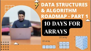 10 Days for Arrays Thriver s DSA Roadmap Part - 1