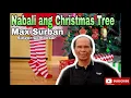 Nabali Ang Christmas Tree - Max Surban | Glohargie