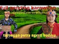 Download Lagu FULLGENDING GENDING KARAWITAN TURONGGO PUTRA NGESTI BUDOYO NYAMPELENG MONGGO MIDANGETAKEN