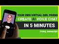 How to Create an AI Voice Chatbot Using JavaScript Not working now
