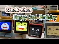 Happy 2nd Birt ay to Stack-chan