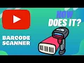 How Does A BARCODE SCANNER Work