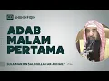 Download Lagu Adab Malam Pertama - Syaikh Sulaiman Ar-Ruhaily #nasehatulama