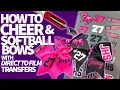 DIY CHEER BOWS WITH DTF GRAPHICS