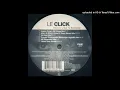 Download Lagu Le Click - Heaven's Got To Be Better (Trouser Enthusiasts Bohemian Nightlife Mix) (1997)