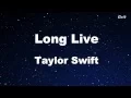 Download Lagu Long Live - Taylor Swift Karaoke【No Guide Melody】