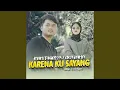Download Lagu Karena Ku Sayang (feat. Cica Rama)