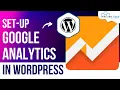 How to Setup Google Analytics on WordPress - Complete Installation Analytics Tutorials