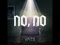 No, No - vaes