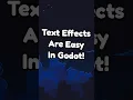 How to Make Text Effects in Godot