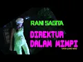 Download Lagu DANGDUT MINANG TERLARIS DIREKTUR DALAM MIMPI // RANI SAGITA ( Official Musik Video )