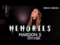 Download Lagu MEMORIES ( FRENCH VERSION ) MAROON 5 ( SARA'H COVER )