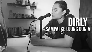 Download SAMPAI KE UJUNG DUNIA - DIRLY (Cover by Geraldo Rico) MP3