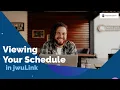 Viewing Your Schedule