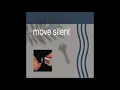 Richard Phillip Smith - Move Silent (feat. Orion Sun)