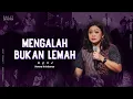 Download Lagu Mengalah Bukan Lemah - Henny Kristianus