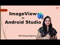 How to use Image in Android App using ImageView Android Development Tutorial 2020