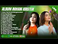 Download Lagu PUTRI SIAGIAN \u0026 MONA LATUMAHINA FULL ALBUM PILIHAN TERBAIK 2025 (LIRIK) || LAGU ROHANI TERBARU 2025