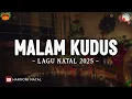 Lagu Malam Kudus - Gloria Trio (Lirik) | Lagu Natal Terpopuler 2025 | Malam Kudus Sunyi Senyap