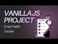 Advanced JavaScript Project Habit Tracker with IndexedDB Sync