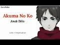Download Lagu Akuma No Ko - Anak Iblis // Ost Anime Attack On Titan Season4 part2 // Lirik + Terjemahan