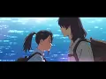 Suzume no Tojimari「AMV」RADWIMPS - Suzume feat. Toaka