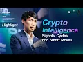 Lagu Highlight Better Trade 2025 Session 10 : Crypto Intelligent : Signals, Cycles and Smart Moves