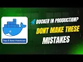 Top 8 Docker best practices for Production Must know Docker Best Practices Docker FAQ