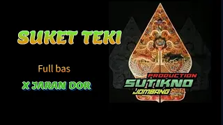 Download DJ SUKET TEKI X JARAN DOR MP3