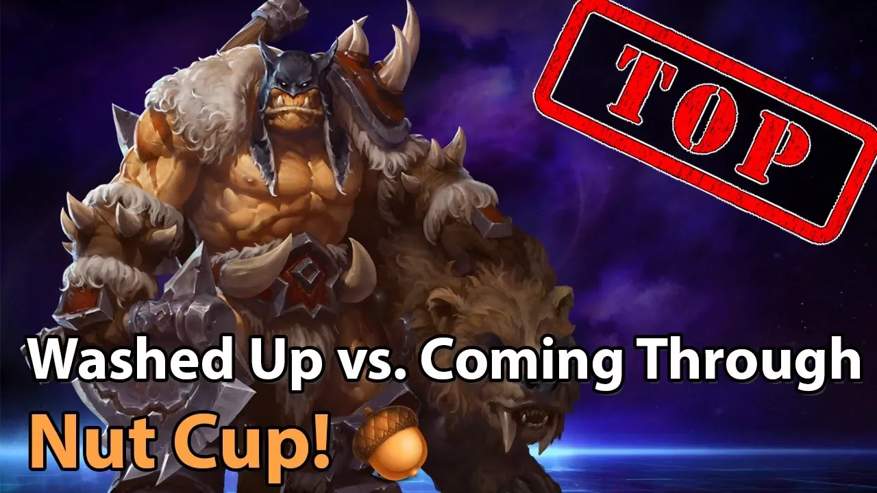 ► Heroes of the Storm: Coming Through vs. Washed Up - Nut Cup