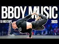 Lagu BBOY MUSIC DJ MIXTAPE | 🎧 NEW SCHOOL BREAKS: BATTLE-READY BEATS | 2025
