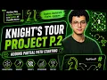 Knight s Tour Project P 2 Adding Partial Path Starting