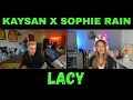 Lacy Helps Kaysan Meet Sophie Rain