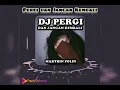 Lagu DJ Jungle Dutch Terbaru 2022 Full Bass | Pergi dan Jangan Kembali | Jungle Dutch 2022 Full Bass