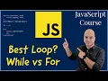 While vs For Loop Which to use and When